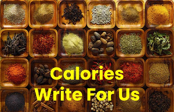 Calories Write For Us