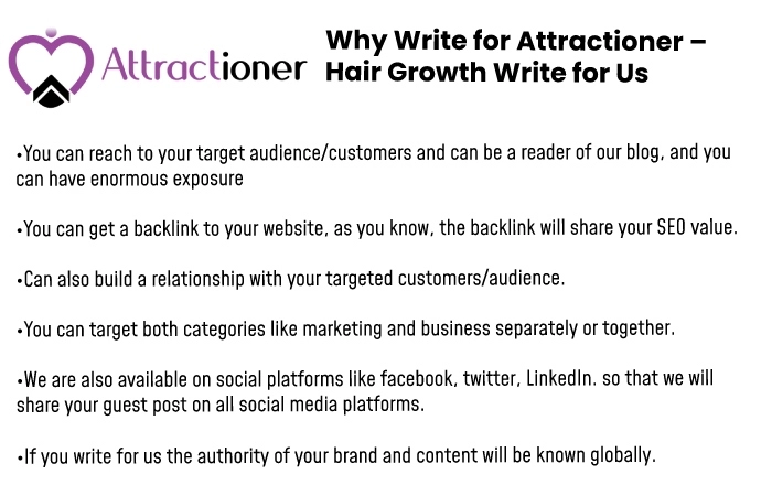 Why Write for Your Attractioner – Hair Growth Write for Us