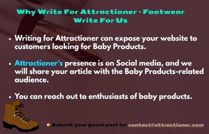 Why Write For Attractioner  – Footwear Write For Us